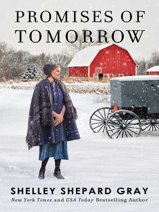 Title details for Promises of Tomorrow by Shelley Shepard Gray - Available